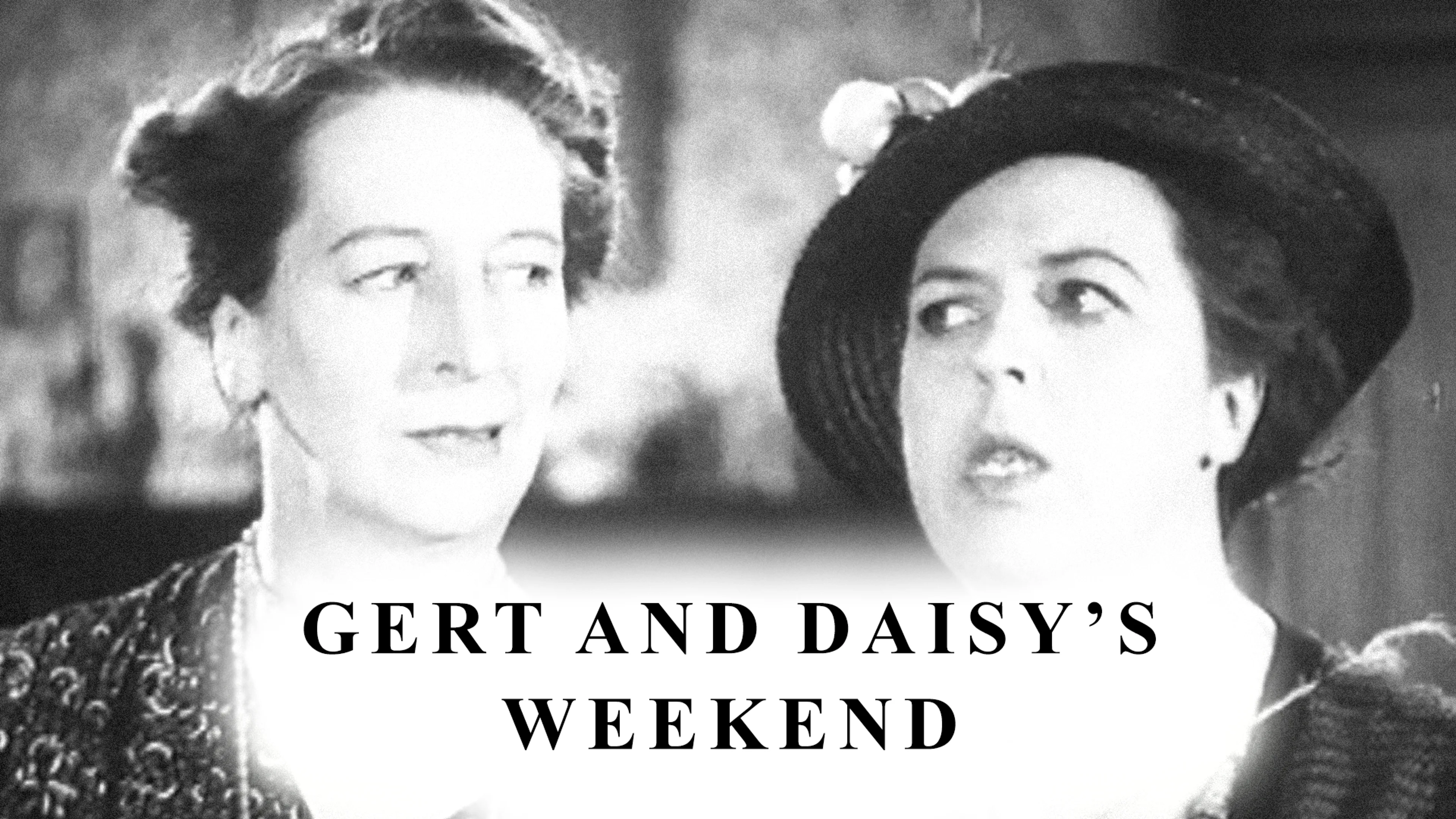 Gert and Daisy's Weekend poster